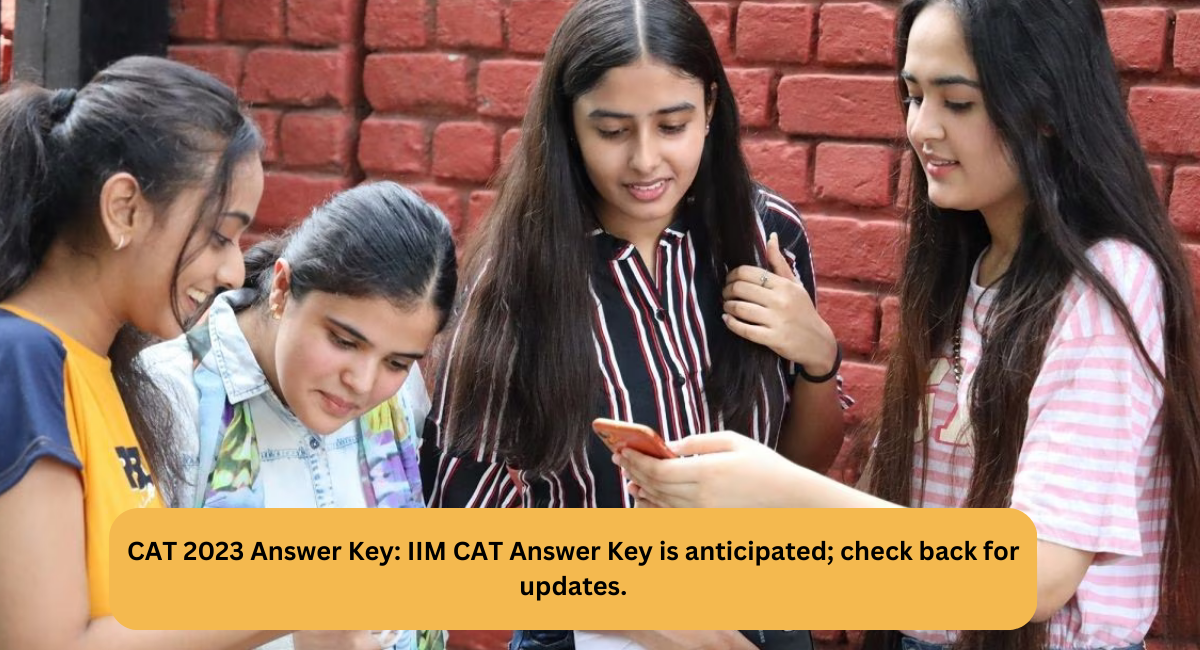 CAT 2023 Answer Key IIM CAT Answer Key is anticipated; check back for updates.